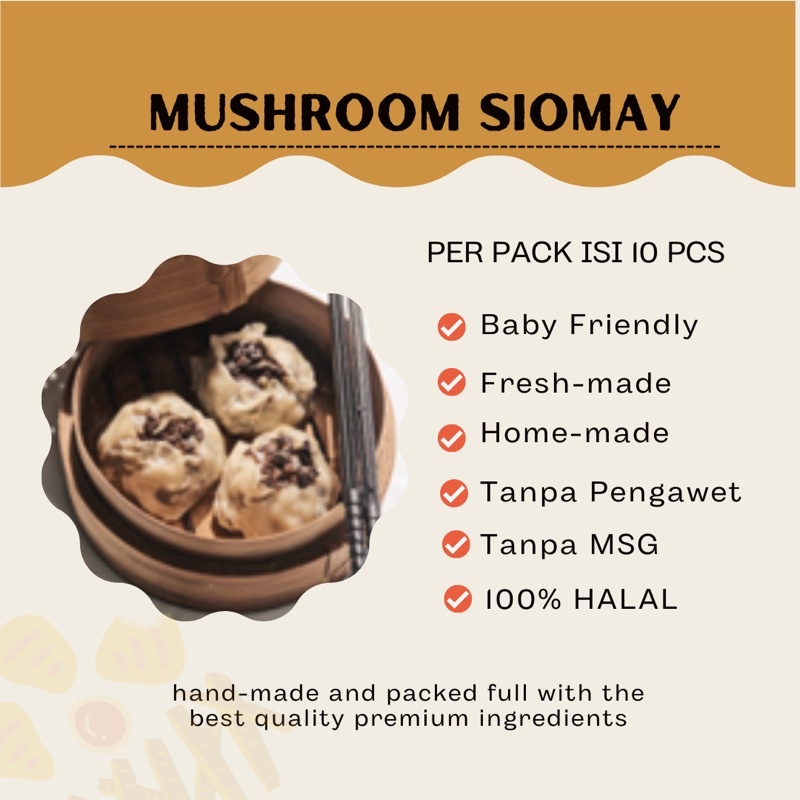 

MUSHROOM SIOMAY