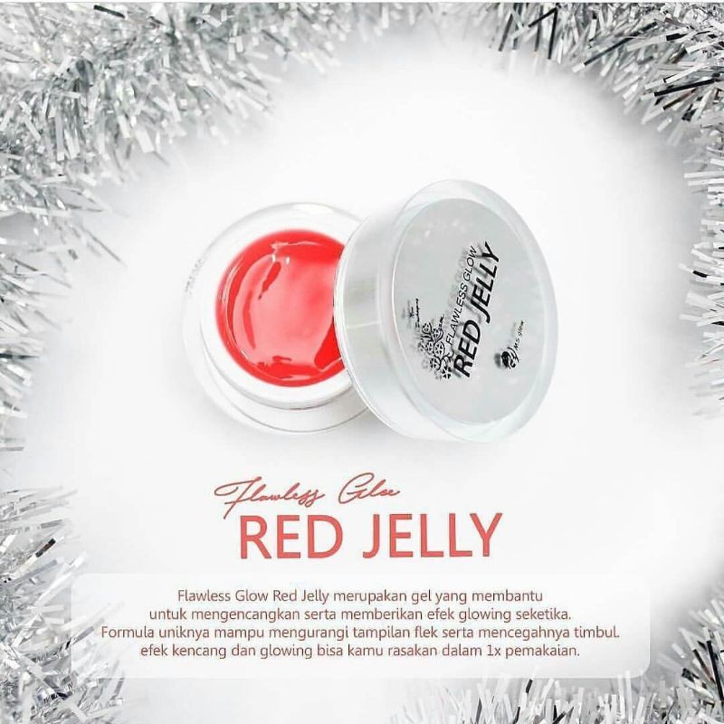 Flawless Glow Red Jelly