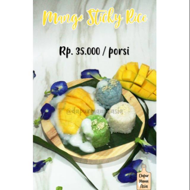 

Mango sticky rice