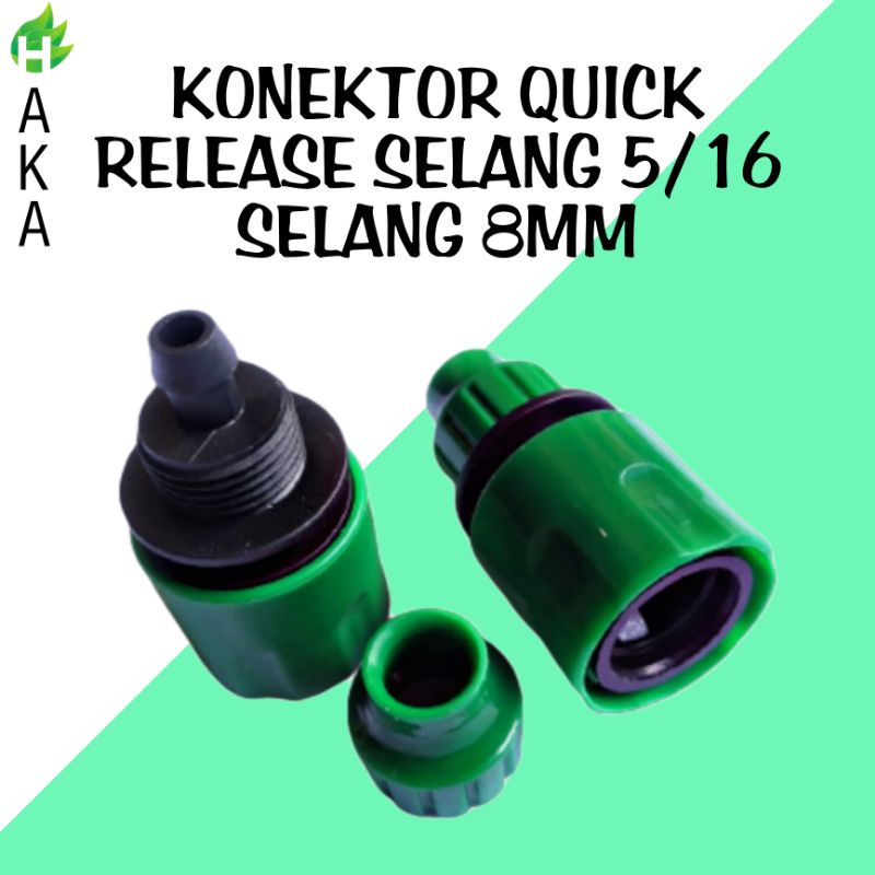 KONEKTOR QUICK RELEASE SELANG 8MM SELANG 5/6"/ KONEKTOR RELEASE SELANG 8MM/ SELANG 8MM/ KONEKTOR SEL