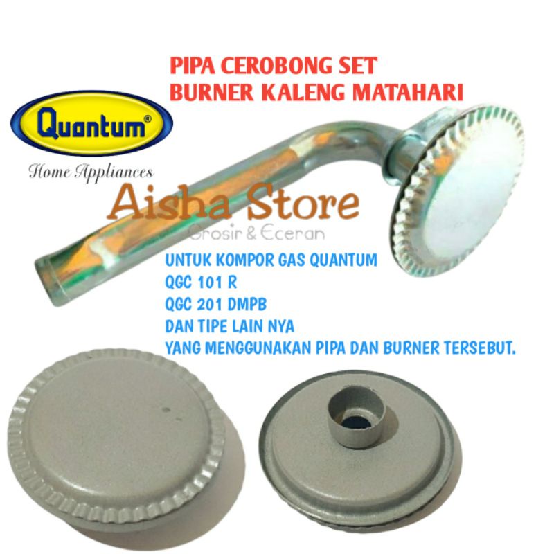 BURNER KALENG KOMPOR QUANTUM CEROBONG PIPA KOMPOR QUANTUM BURNER KALENG MATAHARI QUANTUM