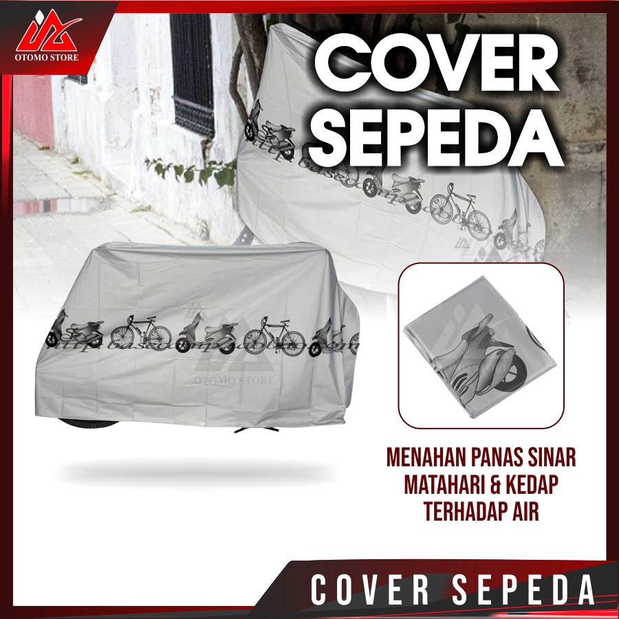 SARUNG SEPEDA Cover Pelindung Sepeda dan Motor Matic Bahan Parasut Anti Air Tahan Panas Debu Murah