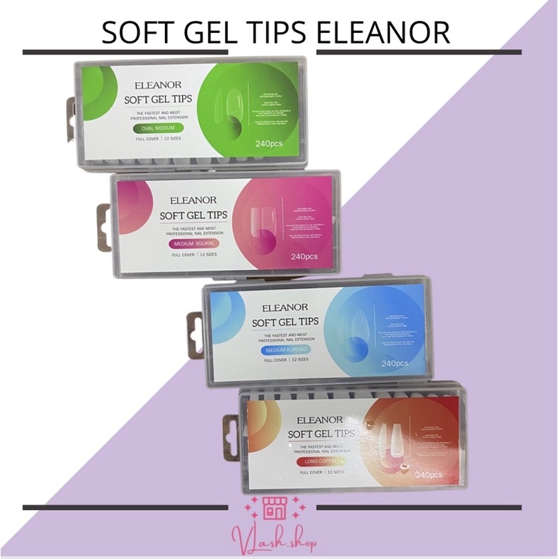 SOFT GEL TIPS ELEANOR ISI 240pcs