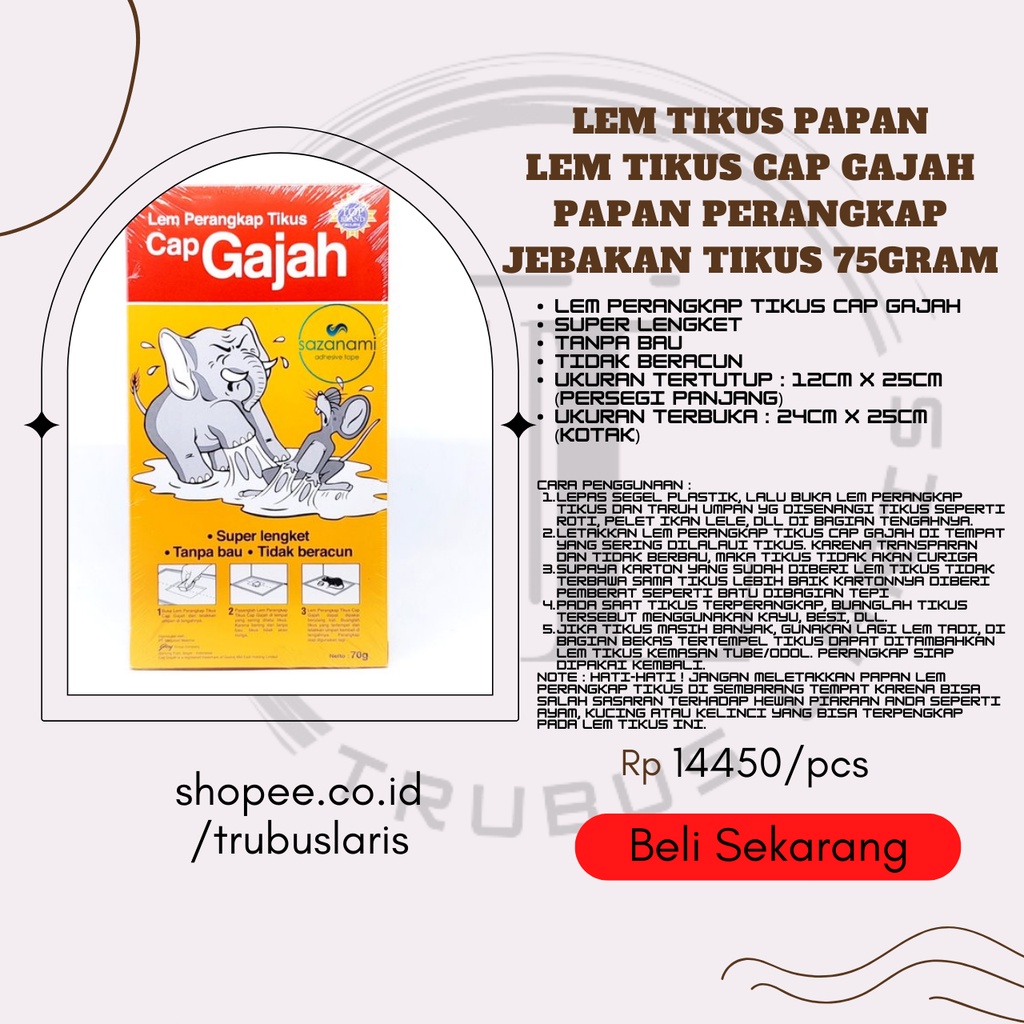 LEM TIKUS PAPAN DARI CAP GAJAH KWALITAS EXPORT