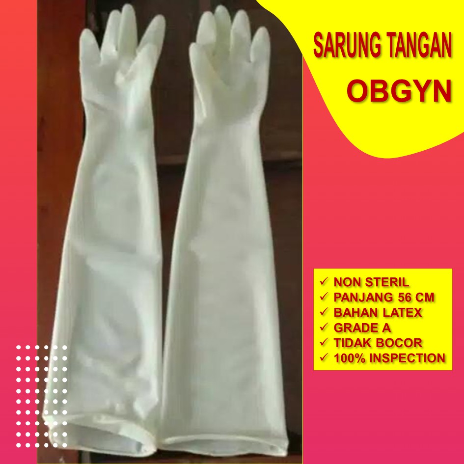 Sarung tangan obgyn panjang bahan karet latex kuat dan elastis panjang 56 untuk medis