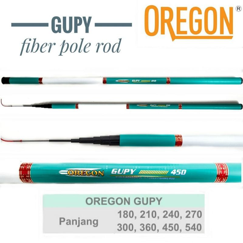 Oregon Gupy Joran Tegek Lentur 180 210/240/270/300/360/450540 Tongkat Pancing