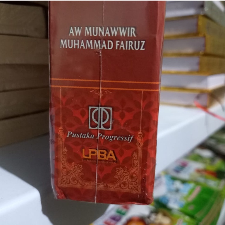 Kamus Al Munawir Al Munawwir - Indonesia Arab - Ali Mashum - Pustaka Progresif (Original)