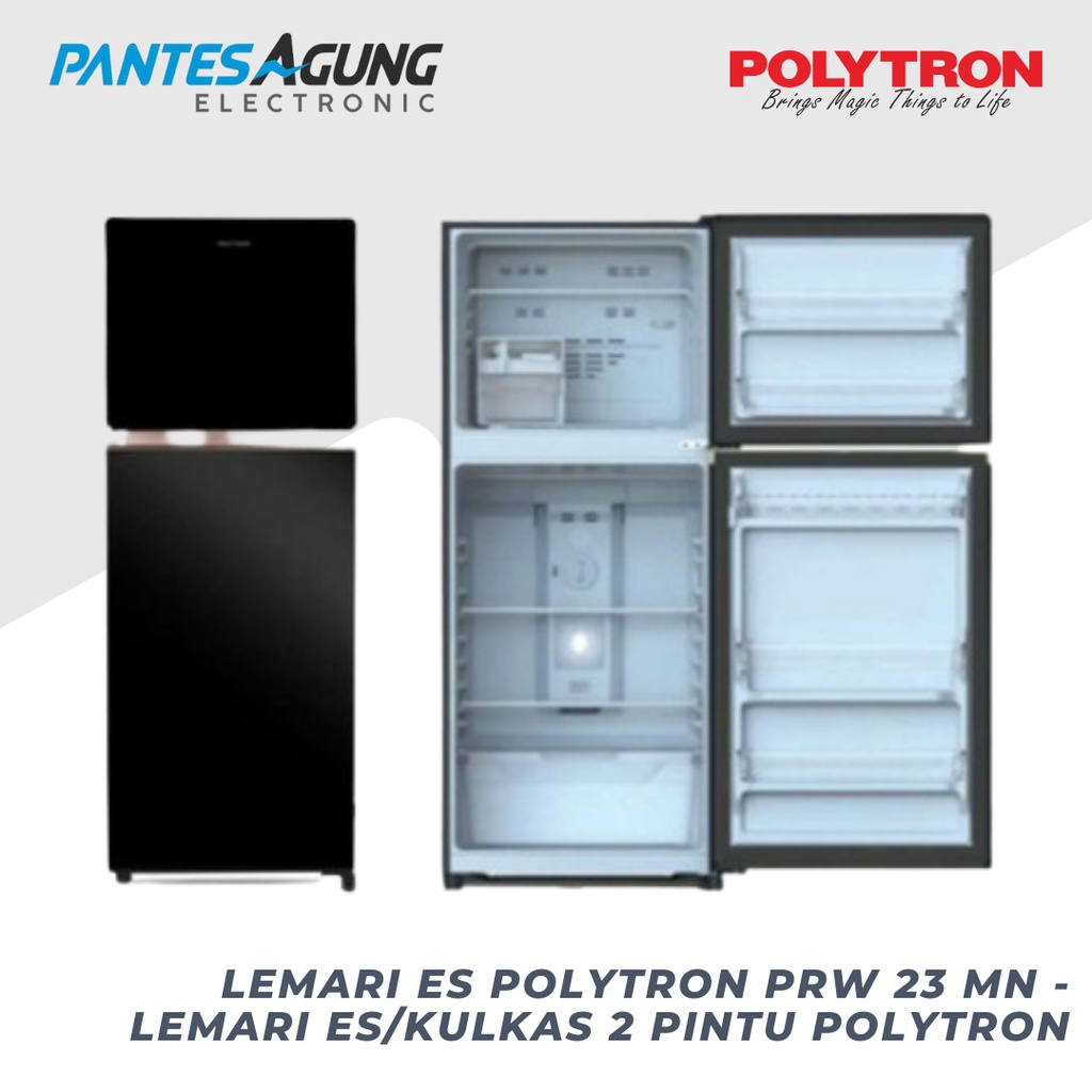 LEMARI ES POLYTRON PRW 23 MN - LEMARI ES/KULKAS 2 PINTU POLYTRON