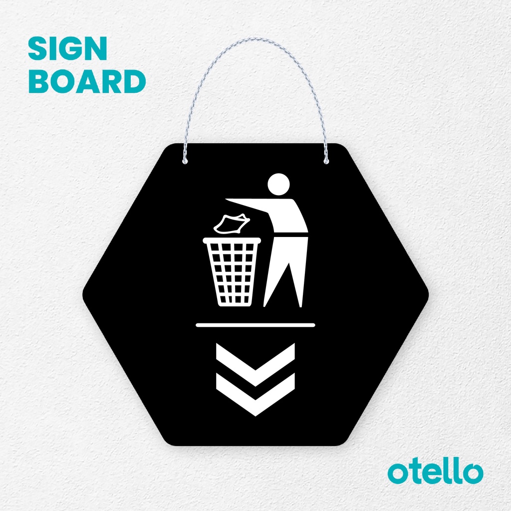 Otello Sign Buang Sampah Signage Board Acrylic Papan Gantung Label Akrilik Rantai Petunjuk Toko Modern Minimalist Kafe Restoran Kantor Gedung Cafe