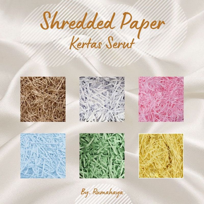 

Shredded Paper | Kertas Serut | Kertas cacah | Hiasan Hampers