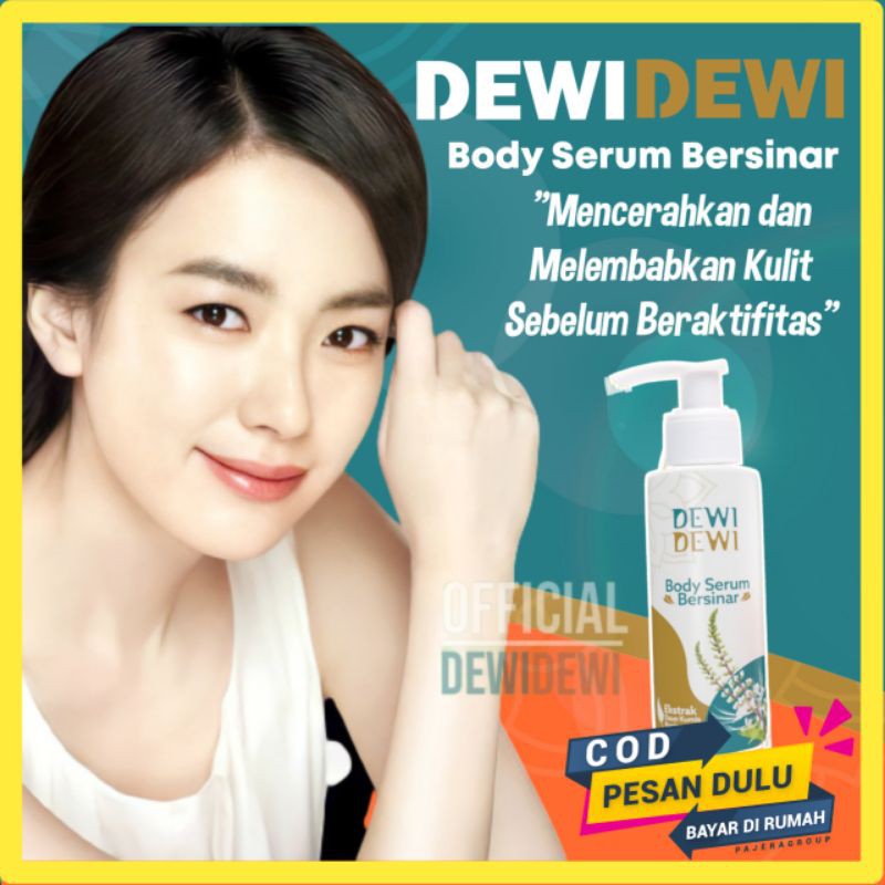 Body Serum Bersinar Perawatan Kulit Memutihkan Kulit Dewidewi Beauty