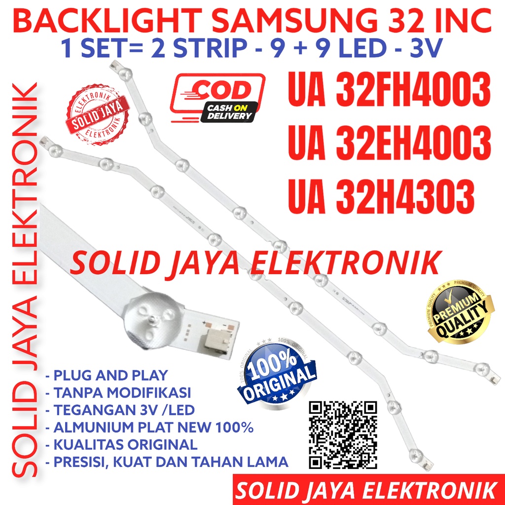 BACKLIGHT TV SAMSUNG LED 32 INC UA 32FH4003 32EH4003 32H4303 LAMPU BL 9K 3V BENGKOK UA32FH4003 UA32EH4003 UA32H4303 UA-32FH4003 UA-32EH4003 UA-32H4303 SAMSUNG 32 INCH IN 9 KANCING VOLT