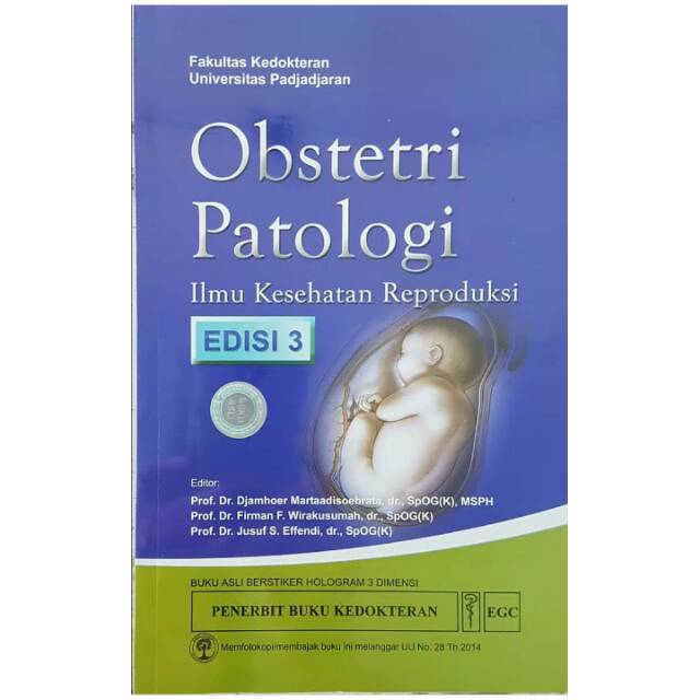 Obstetri Patologi Ilmu Kesehatan Reproduksi edisi 3 - Fk Unpad