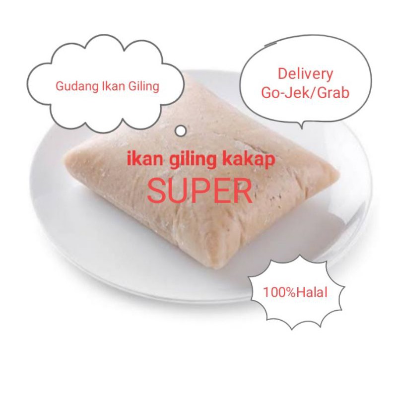 

Ikan Giling Kakap#SUPER# 1Kg