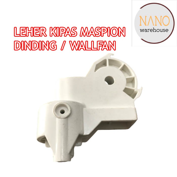 Leher Kipas Angin Maspion Dinding / Wallfan Maspion Sparepart