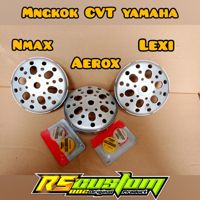 MANGKOK GANDA CVT YAMAHA AEROX / YAMAHA NMAX / YAMAHA LEXI + GREASE CVT
