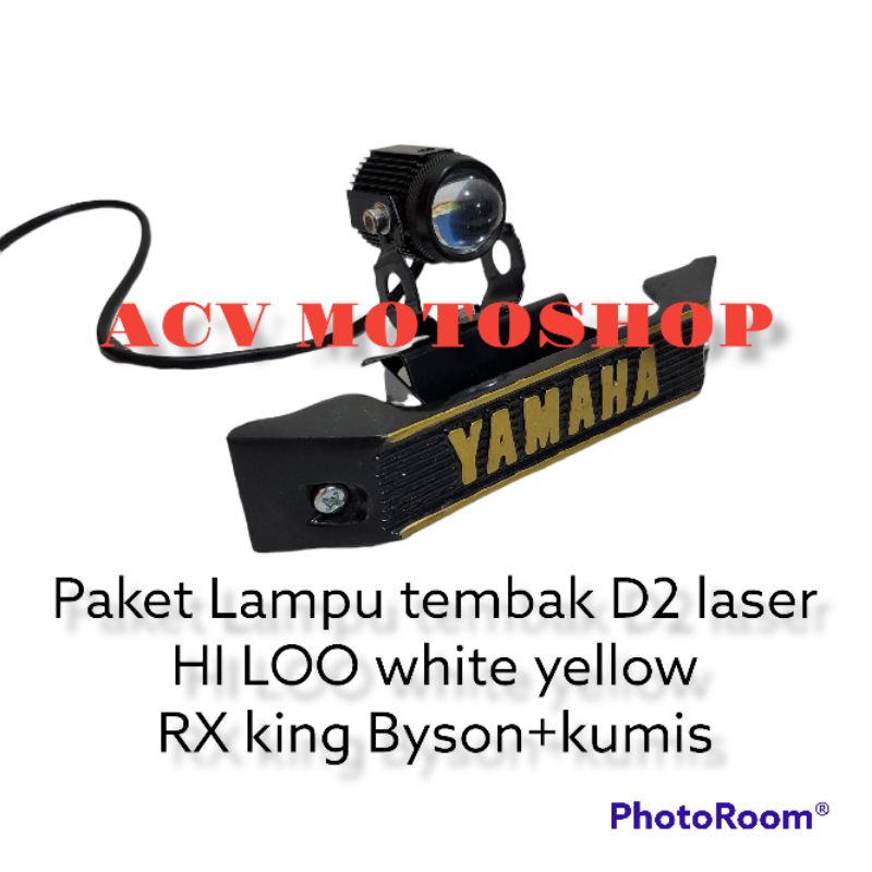 PAKET LAMPU TEMBAK LASER D2 HI LOO WHITE YELLOW RXKING BYSON/LAMPU TEMBAK SOROT RX KING BYSON D2 LASER