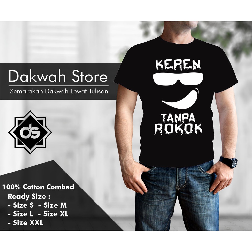 Kaos/Baju Dakwah Keren Tanpa Rokok