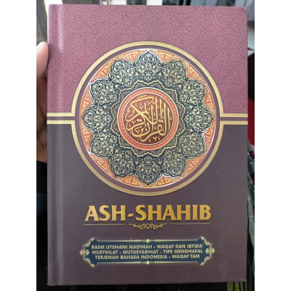 Qur'an  ASH SHAHIB DAN TERJEMAH/AL-QUR'AN ASH SHAHIB/AL-QUR'AN/QUR'AN/ASHSHAHIB/AL-QUR'AN ASHAHIB