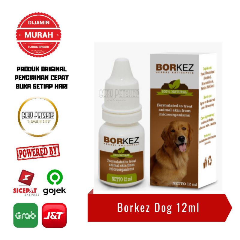 Borkez Antiseptic Tetes 12ml Anjing Kucing Kelinci Obat Tetes Scabies Jamur