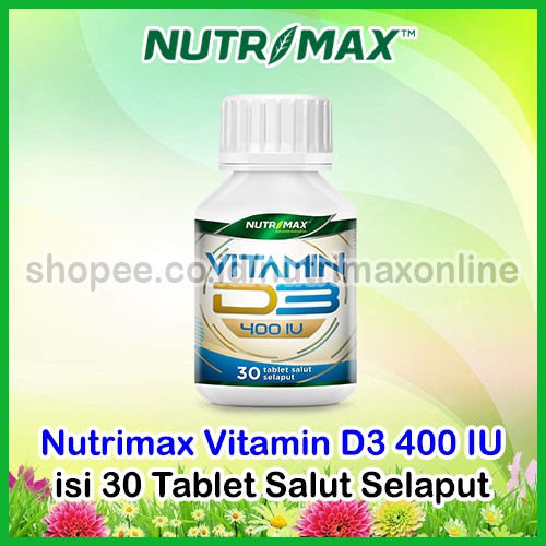 Nutrimax Vitamin D3 400 IU Vit D 3 400IU isi 30 Tablet