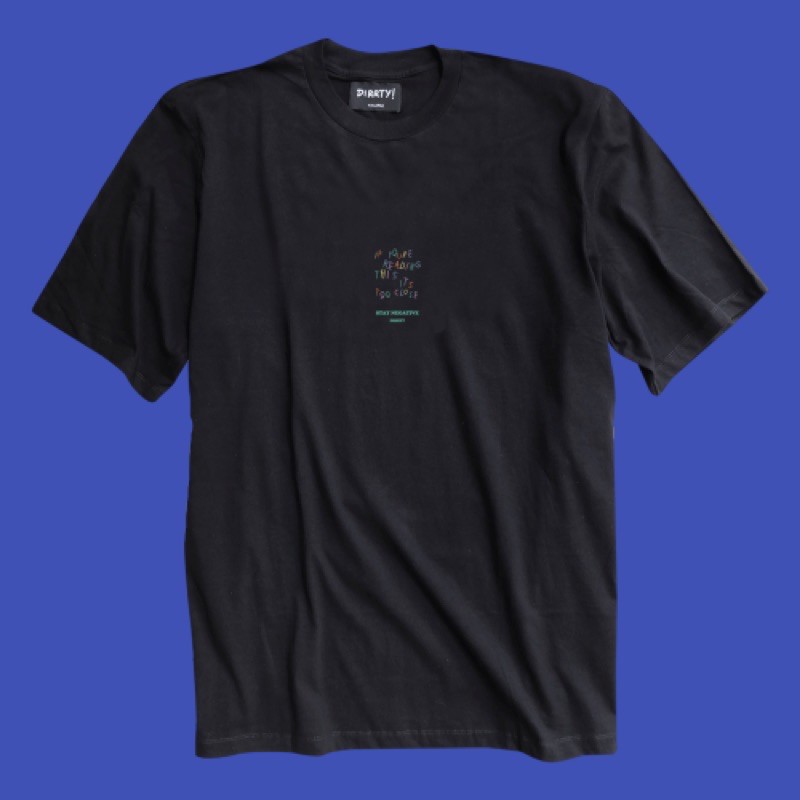 

GetDirrty If You're Reading This Its Too Close Tee