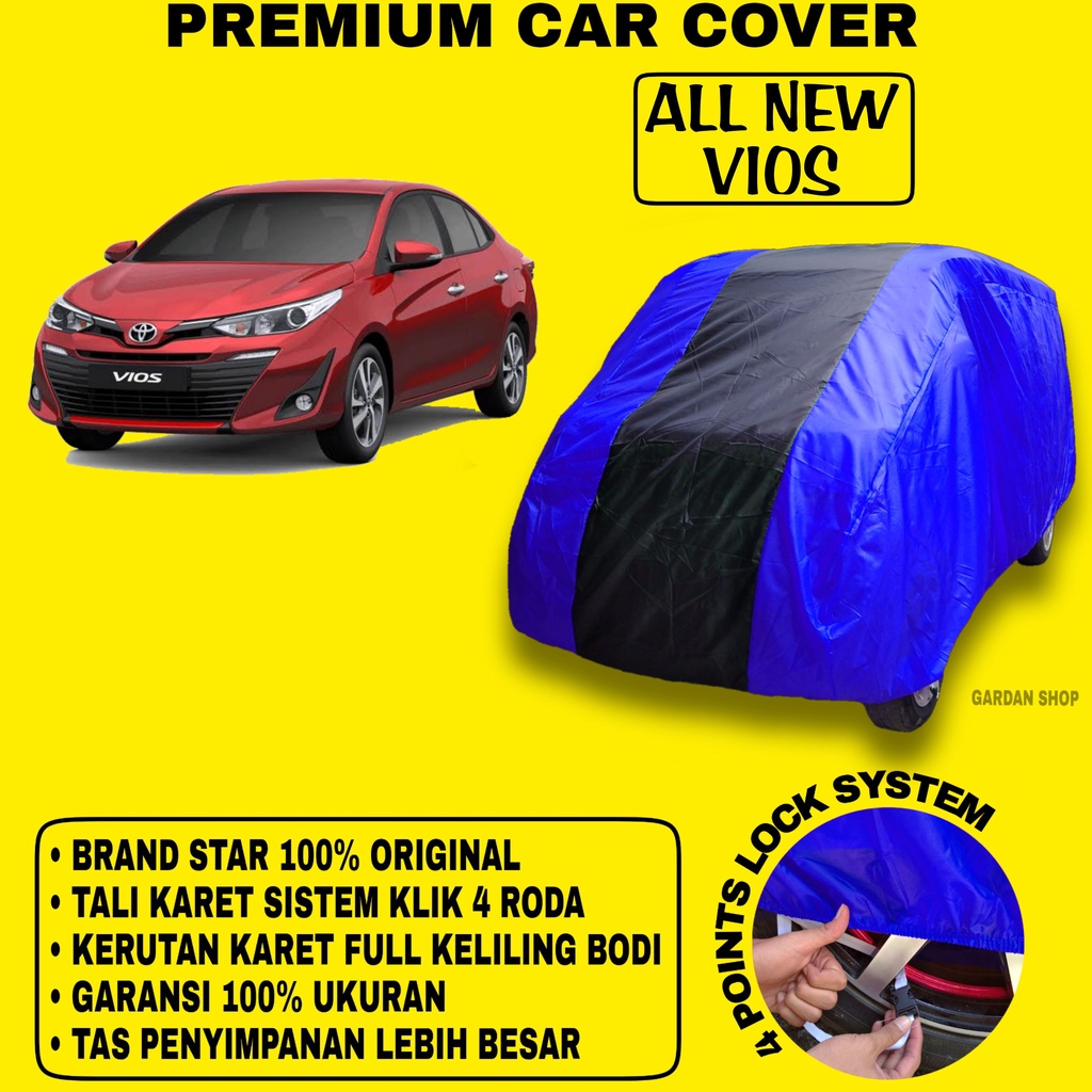 Body Cover ALL NEW VIOS BIRU HITAM Penutup Bodi Mobil All New Vios Waterproof PREMIUM