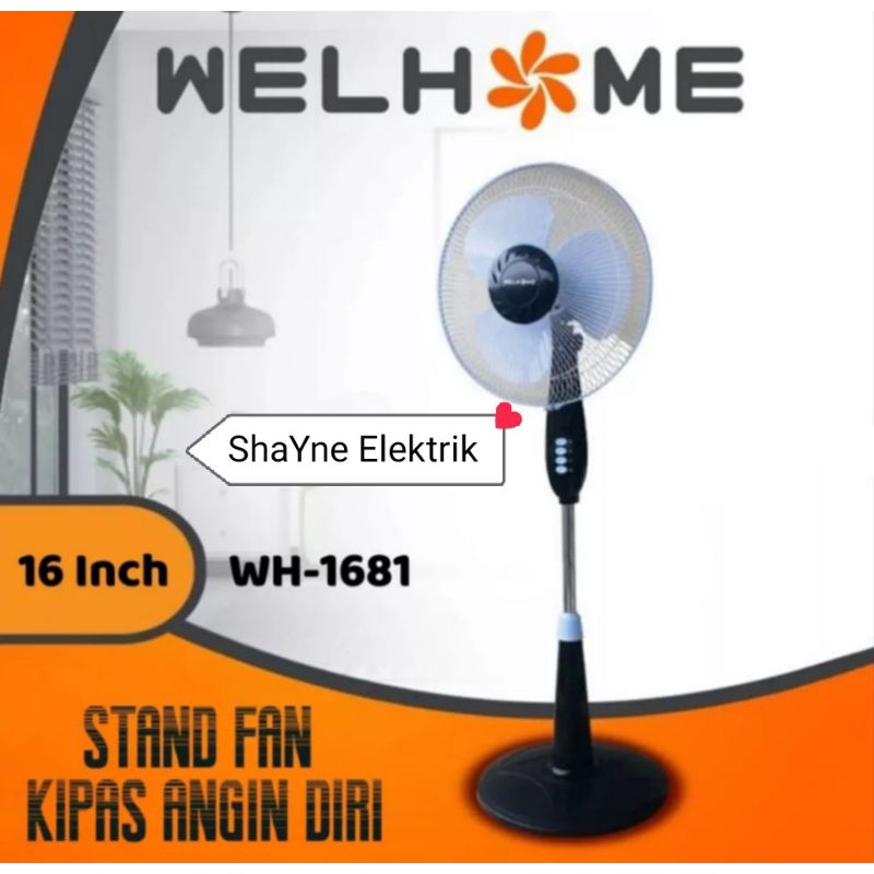 Kipas Angin Berdiri WElhome WH - 1681 16 Inchi  -  STAND FAN Welhome Murah