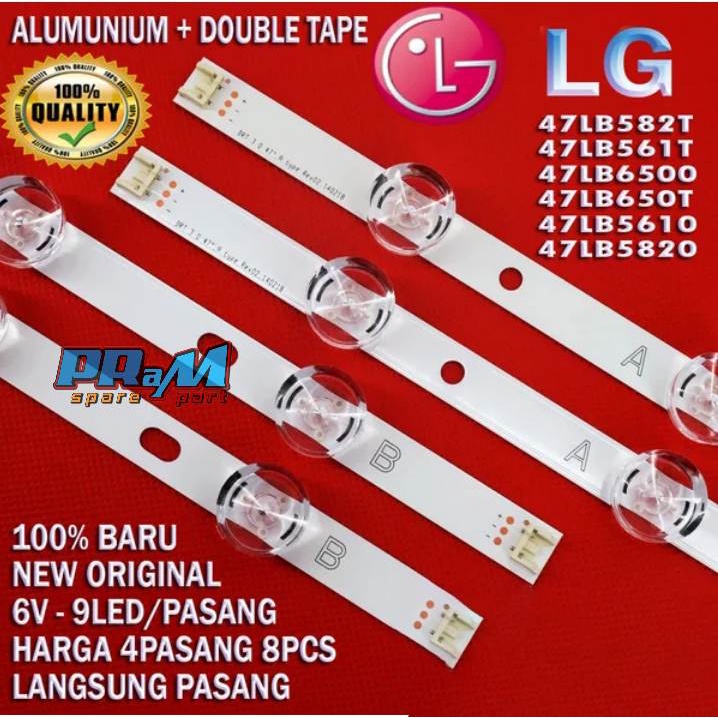 BACKLIGHT TV LED LG 47 INC 47LB561T - LAMPU BL TV LG 47LB561 T 47LB561 47LB582T 47LB5820 47LB620T 47