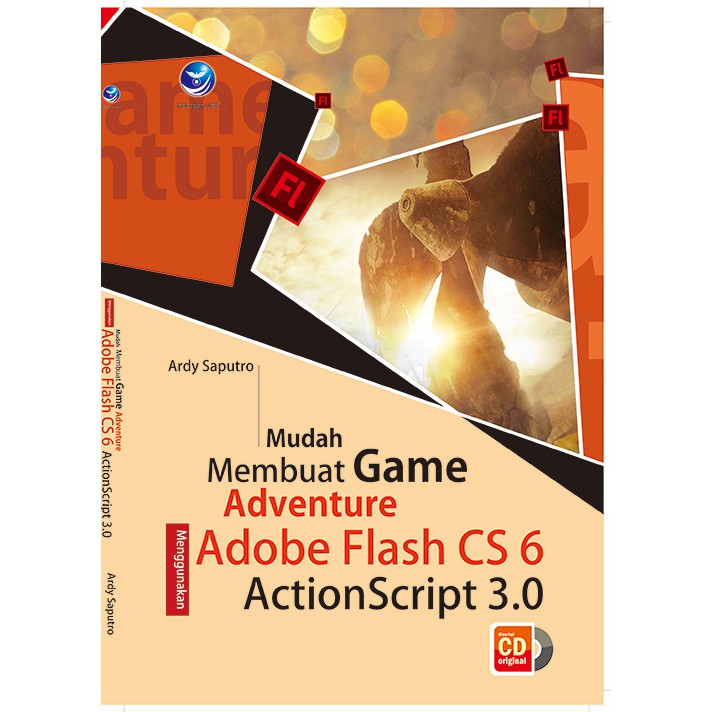 Buku Mudah Membuat Game Adventure Menggunakan Adobe Flash CS 6 ActionScript 3.0 +cd