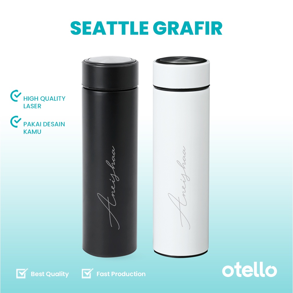 Otello - Tumbler Custom Grafir Nama Logo Seattle Vacuum Tumblr Kustom Botol Minum Stainless Custom Tambler