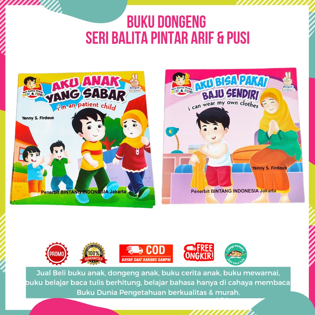 Buku Dongeng / Cerita Anak Seri Balita Pintar Arif & Pusi - Dua Bahasa Indonesia Inggris / cahaya me