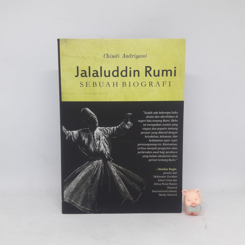 Jalaluddin Rumi Sebuah Biografi - Chindi Andriyani