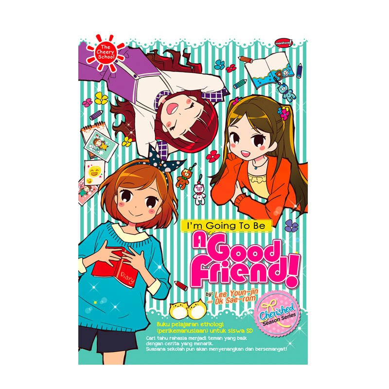 Im Going To Be A Good Friend