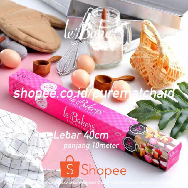 Baking Paper Le Bakers 40cm X 10m Lebakers Parchment Paper Roll Kertas Baking Roti Gulungan