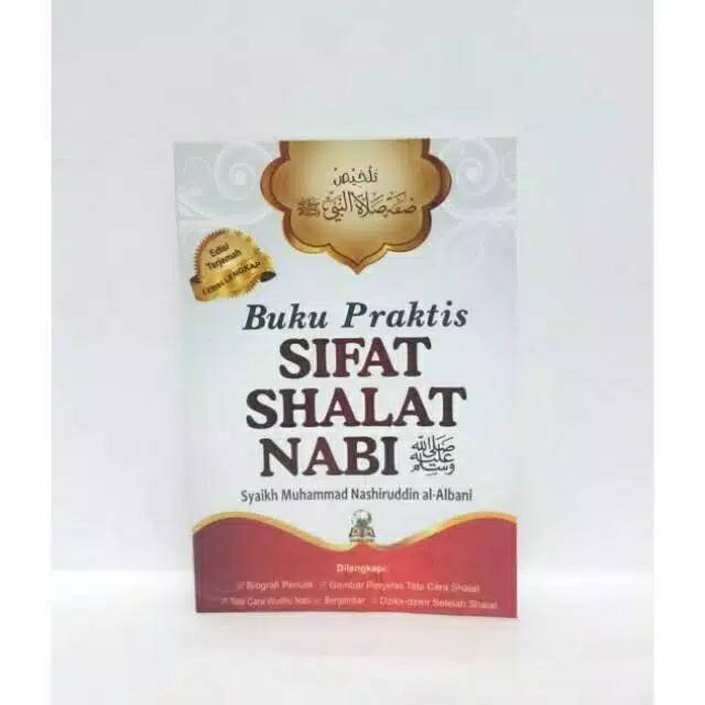 Buku praktis sifat shalat nabi
