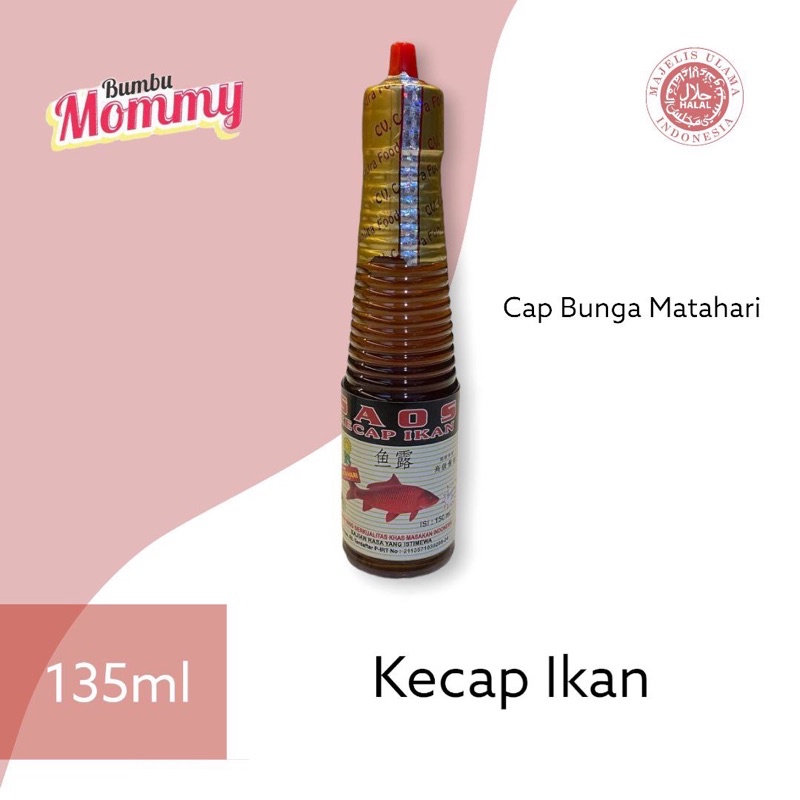

Kecap Ikan | Cap Bunga Matahari | Halal | Ukuran 135ML