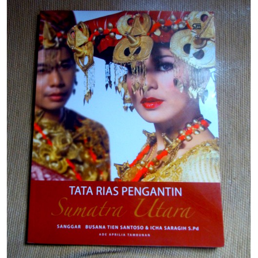 Buku Tata Rias Pengantin SUmatra Utara