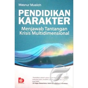 Jual Buku Pendidikan Karakter: Menjawab Tantangan Krisis ...