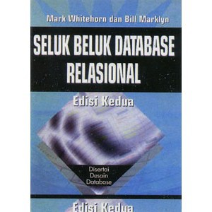 

0032020027 - NEW & ORI BUKU SELUK BELUK DATABASE RELASIONAL EDISI 2