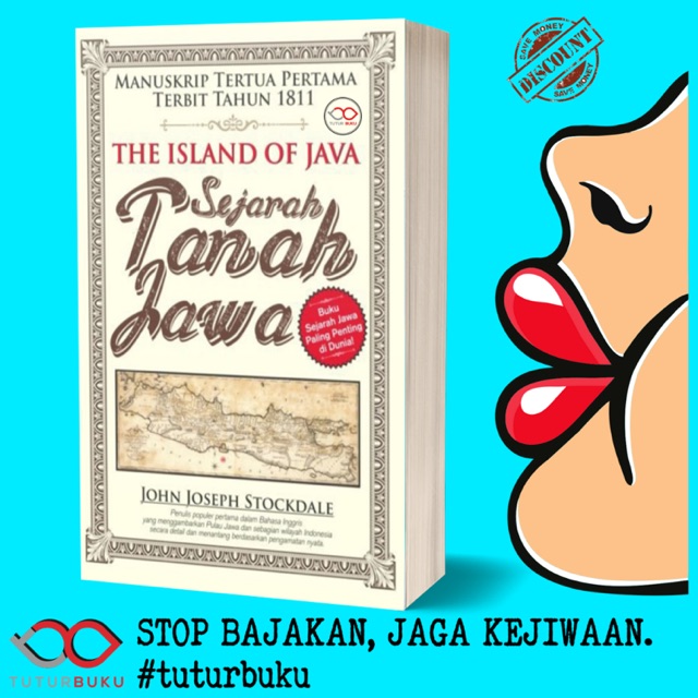 Sejarah Tanah Jawa - The Island Of Java - John Joseph Stockdale