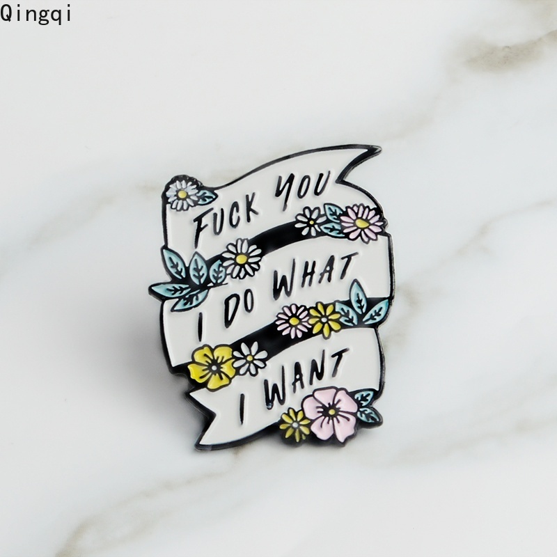 Bros Pin Enamel Desain Kutipan I Do What I Want Untuk Wanita Power