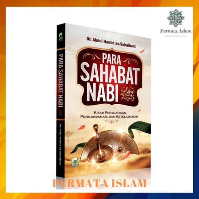Buku Para Sahabat Nabi - Kisah Para Sahabat Nabi - Darul Haq
