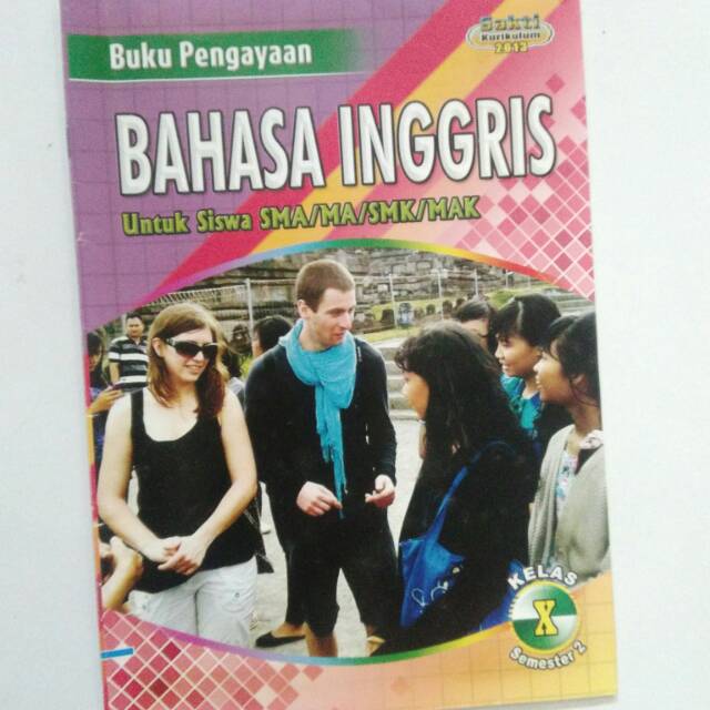 Buku lks bahasa inggris kelas 10 x 1 semester 2 sma smk sakti k 2013