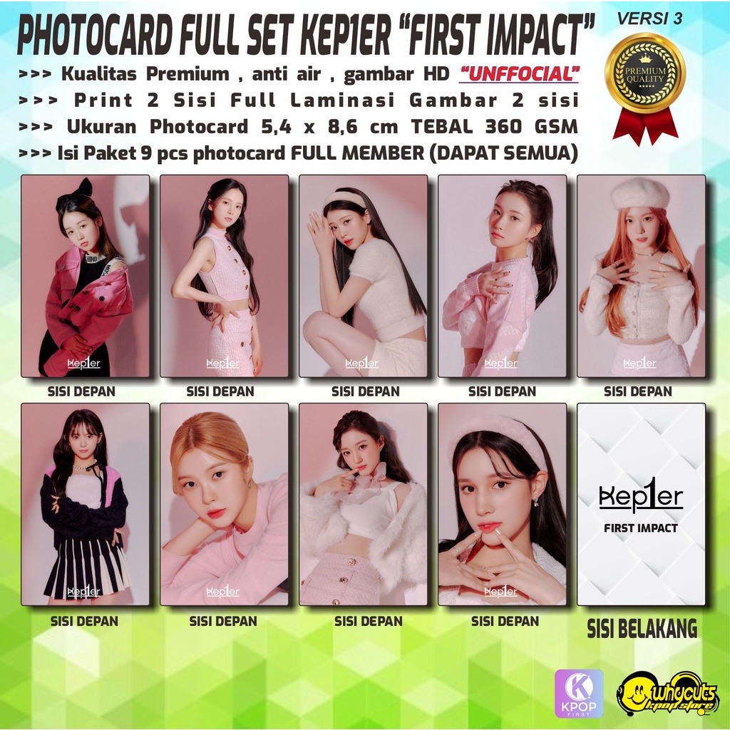 PHOTOCARD FULL SET PREMIUM KEP1ER &quot;FIRST IMPACT / PRINT 2 SISI FULL LAMINASI GLOSSY ISI 9 PCS DAPAT SEMUA MEMBER