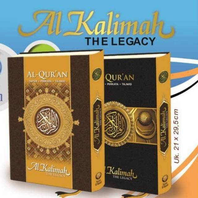 Al-Quran Tafsir Perkata Tajwid Al Kalimah The Legacy A4 Hc