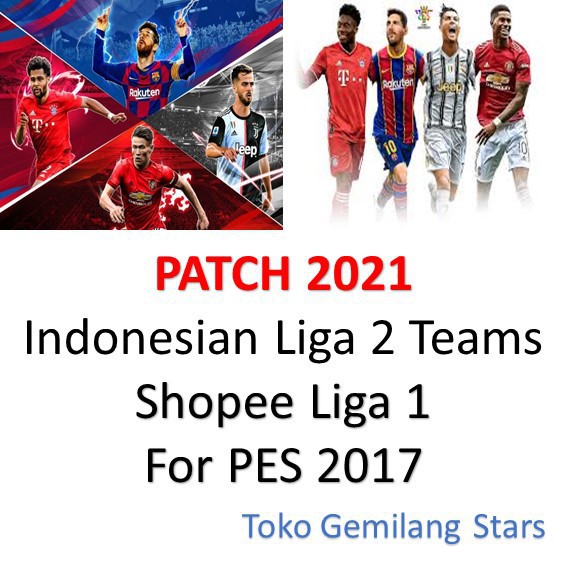 Patch Pes 2021 For Pes 2017 Shopee Liga 1 Pro Evolution Soccer Terbaru Shopee Indonesia