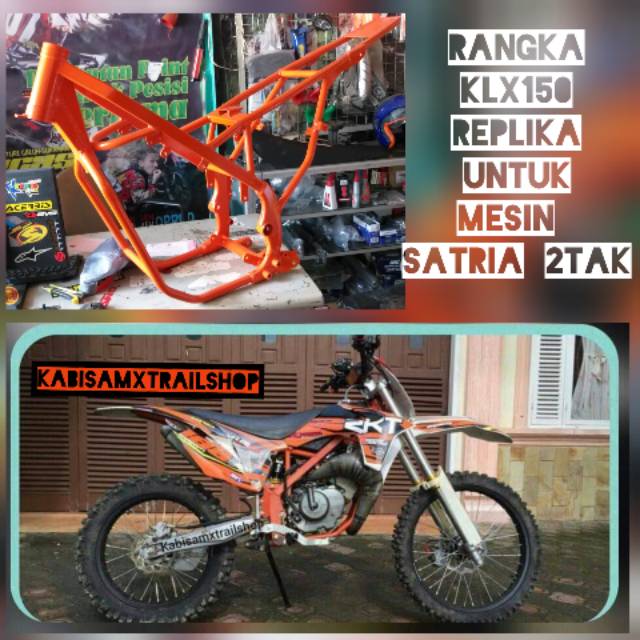 Rangka Klx Untuk Mesin Satria 2 Tak Shopee Indonesia