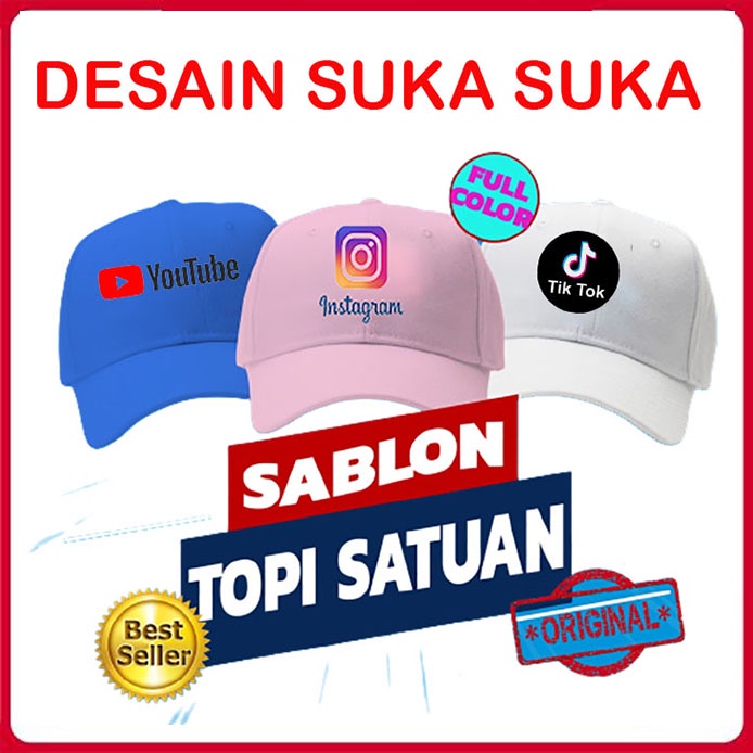 SABLON TOPI SUKA SUKA LOGO GAMBAR TULISAN TOPI SABLON BUKAN BORDIR BASEBALL RAPEL