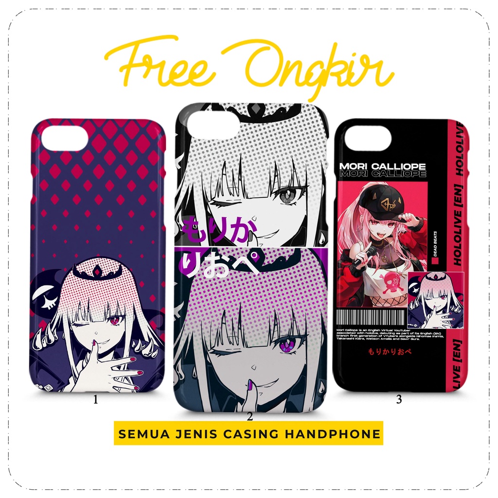 Case Mori Calliope Hololive EN Casing Custom HP All Type